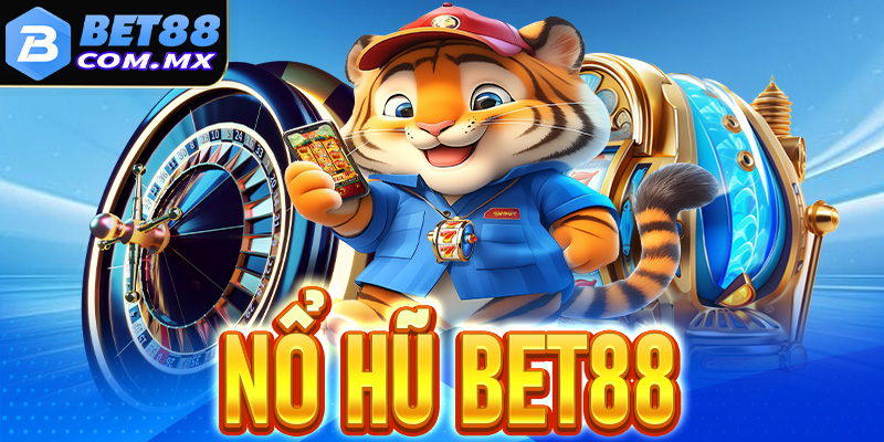 nổ hũ Bet88 